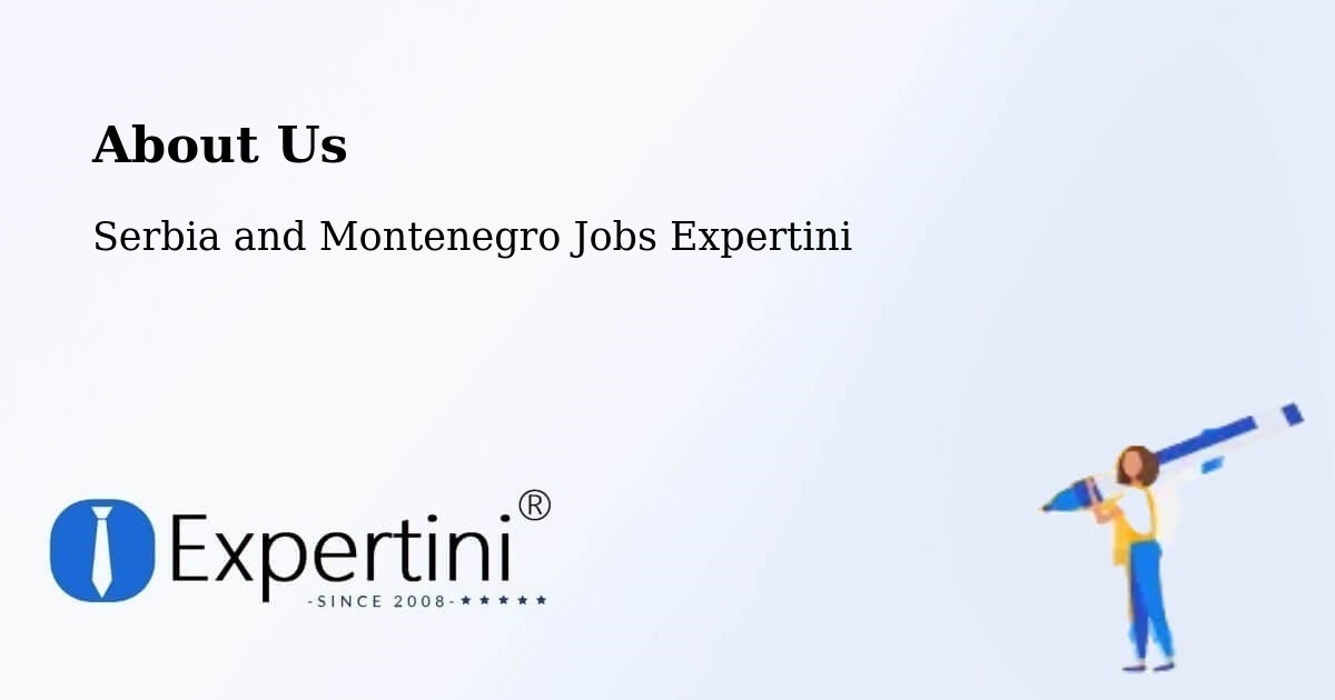 About Expertini Recruitment Platform  – Pointe Du Lac - Pointe Du Lac, Serbia and Montenegro Jobs Expertini