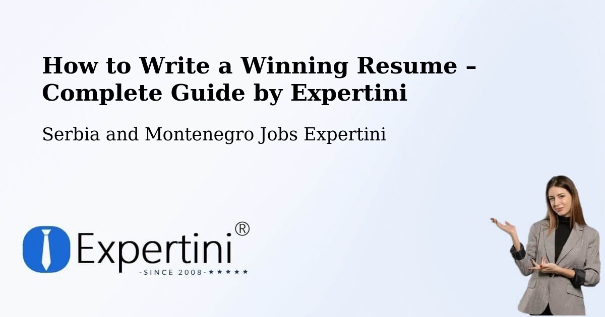 Resume Writing Guide for Job Seekers – Pointe Du Lac - Pointe Du Lac, Serbia and Montenegro Jobs Expertini